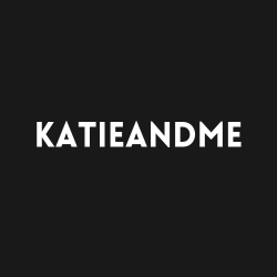 KatieandMe